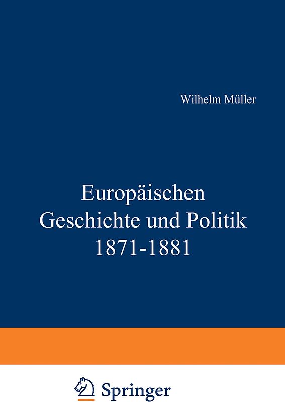 Europäische Geschichte und Politik 1871–1881