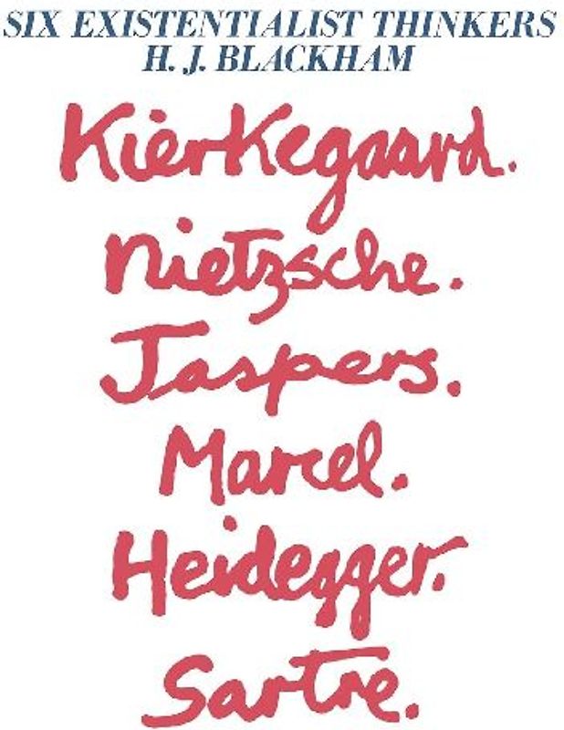 Six Existentialist Thinkers