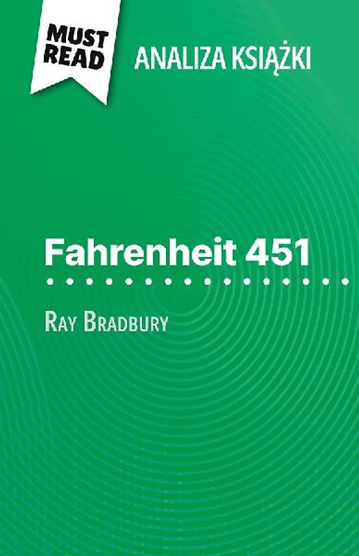 Fahrenheit 451 ksi¿¿ka Ray Bradbury (Analiza ksi¿¿ki)