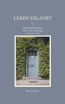Leben erlaubt