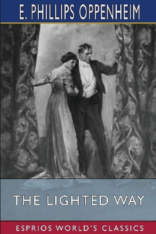 The Lighted Way (Esprios Classics)