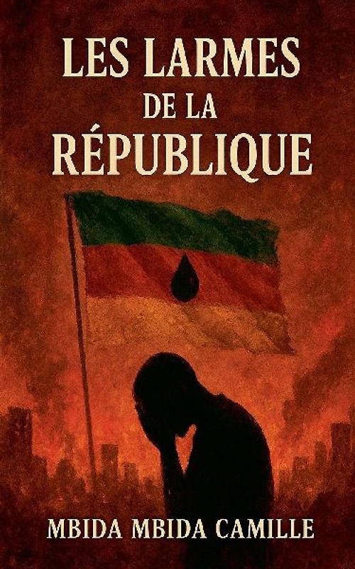 Les Larmes de la République