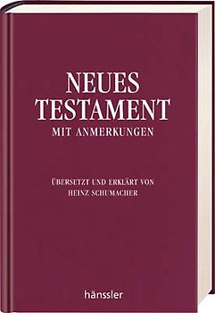 Neues Testament mit Anmerkungen
