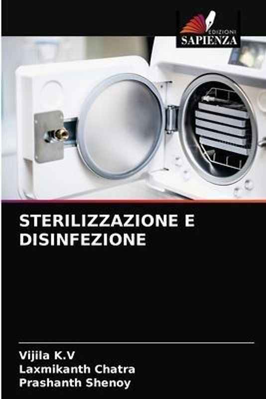 STERILIZZAZIONE E DISINFEZIONE