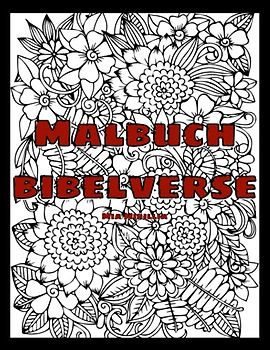 Malbuch Bibelverse: Ein besinnliches Ausmalbuch voller Zitate aus der Bibel | Christliches Malbuch als Geschenkidee für Kinder, Erwachsene und Senioren