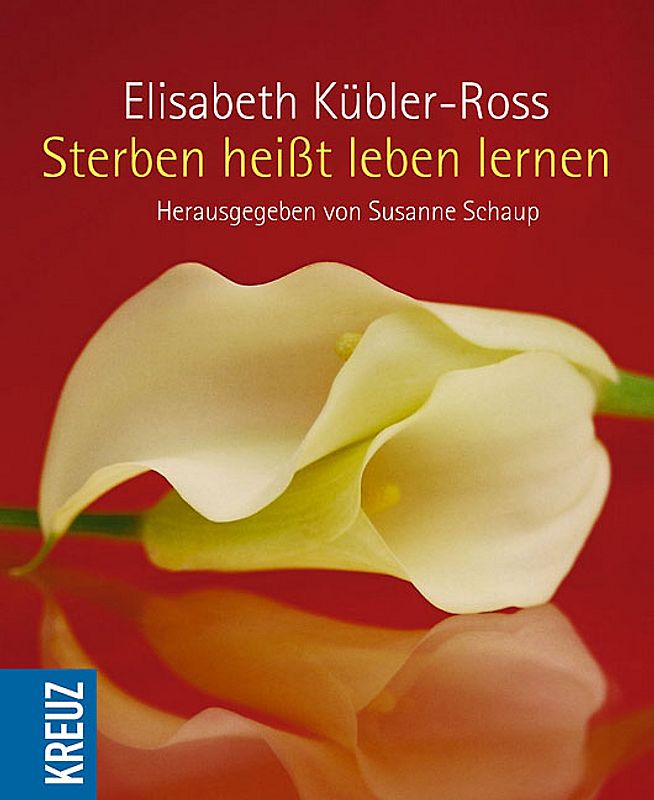 Sterben heisst leben lernen