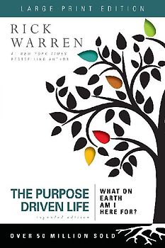 The Purpose Driven Life