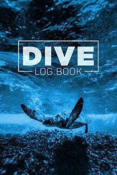 Dive Log Book: Scuba Diving Logbook for Beginner, Intermediate, and Experienced Divers - Dive Journal for Training, Certification and Recreation - Compact Size for Logging Over 100 Dives