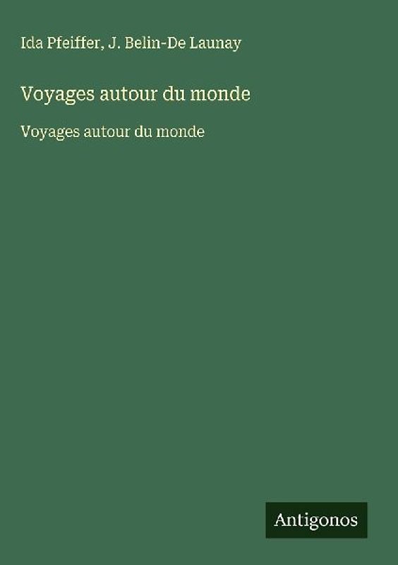 Voyages autour du monde