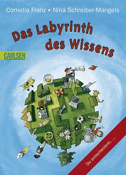 Labyrinth des Wissens: Das Labyrinth des Wissens