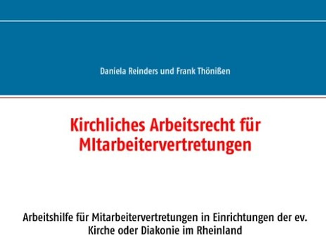 Kirchliches Arbeitsrecht für Mitarbeitervertretungen