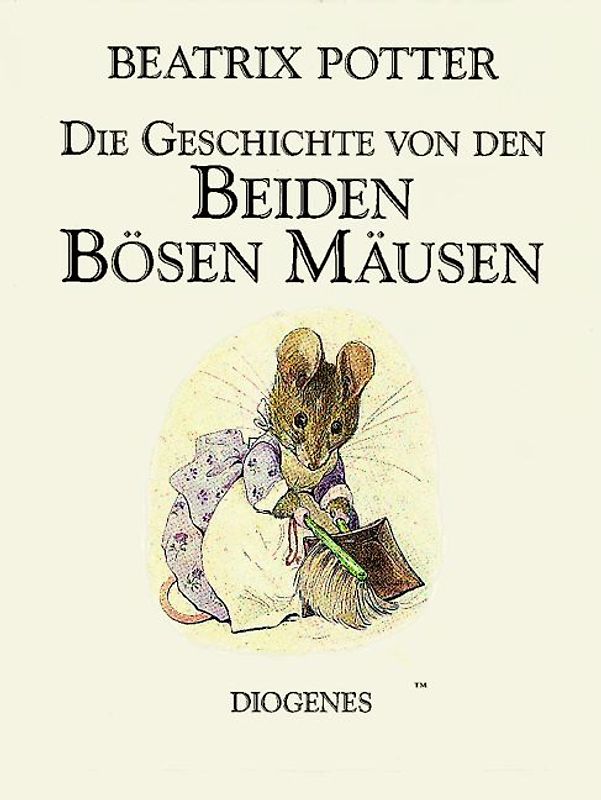 Die Geschichte von den beiden bösen Mäusen