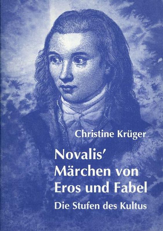 Novalis' Märchen von Eros und Fabel