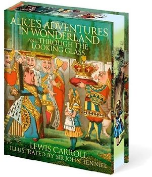 Alice's Adventures In Wonderland and Through the Looking Glass