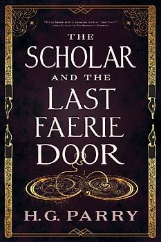 The Scholar and the Last Faerie Door