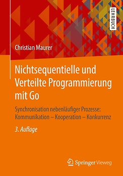Nichtsequentielle und Verteilte Programmierung mit Go