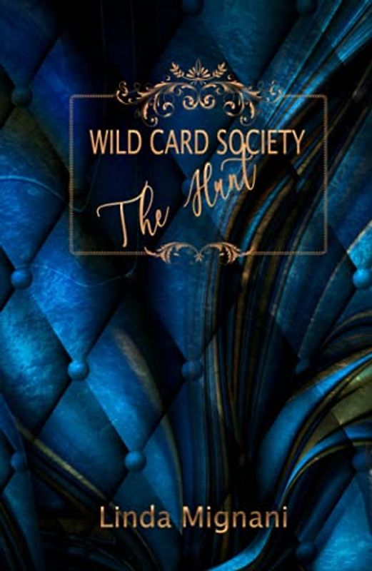 Wild Card Society: The Hunt