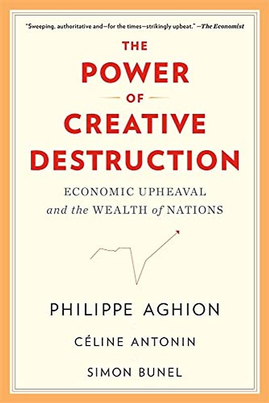 The Power of Creative Destruction