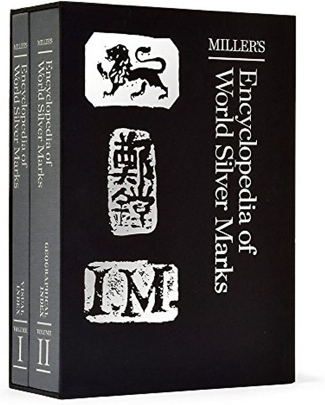 Miller's Encyclopedia of World Silver Marks