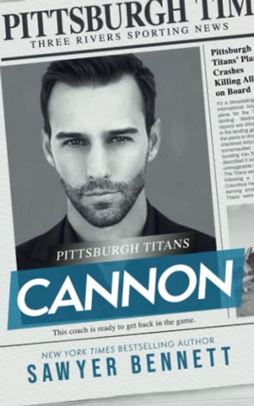 Cannon: A Pittsburgh Titans Novel
