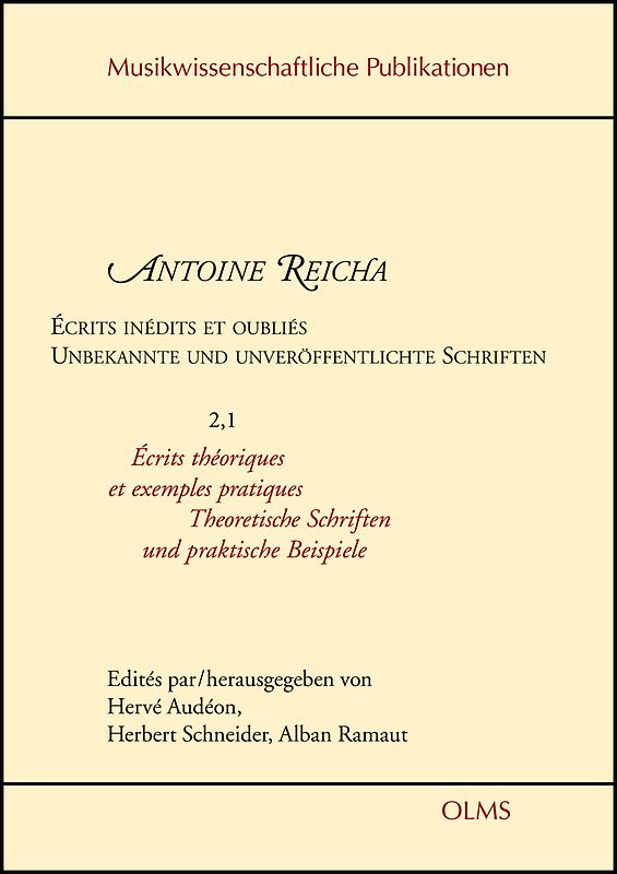 Écrits inédits et oubliés / Unbekannte und unveröffentlichte Schriften