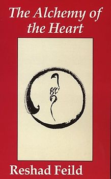 The Alchemy of the Heart