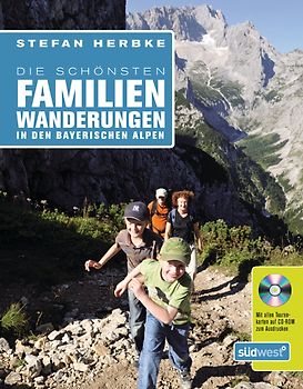 Die schönsten Familienwanderungen in den bayerischen Alpen