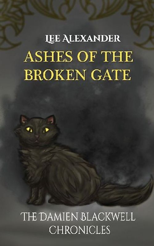 Ashes of the Broken Gate