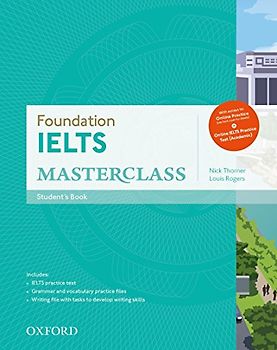 IELTS Foundation Masterclass Student's Book Online Practice Test Workbook Pack (IELTS Masterclass)