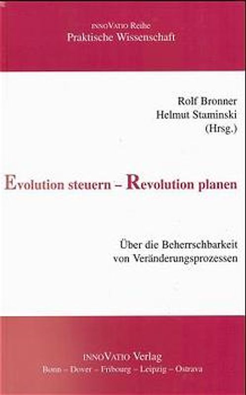 Evolution steuern - Revolution planen