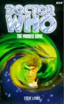 Doctor Who: The Murder Game  - Steve Lyons [Paperback]