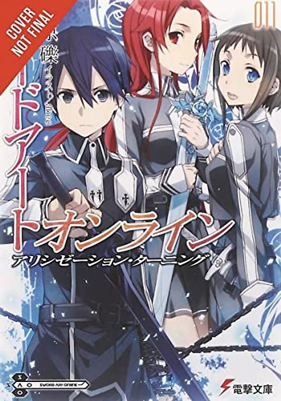 Sword Art Online 11 (light novel): Alicization Turning