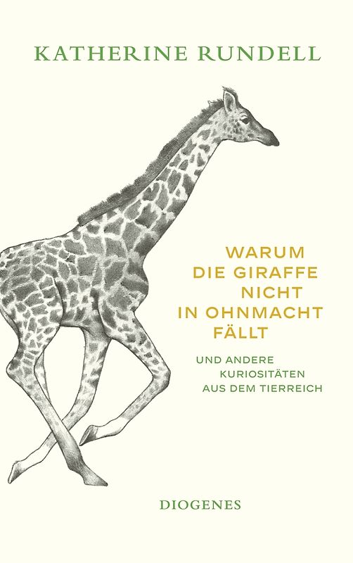 Warum die Giraffe nicht in Ohnmacht fällt