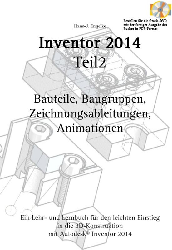 Autodesk© Inventor 2014 Teil 2