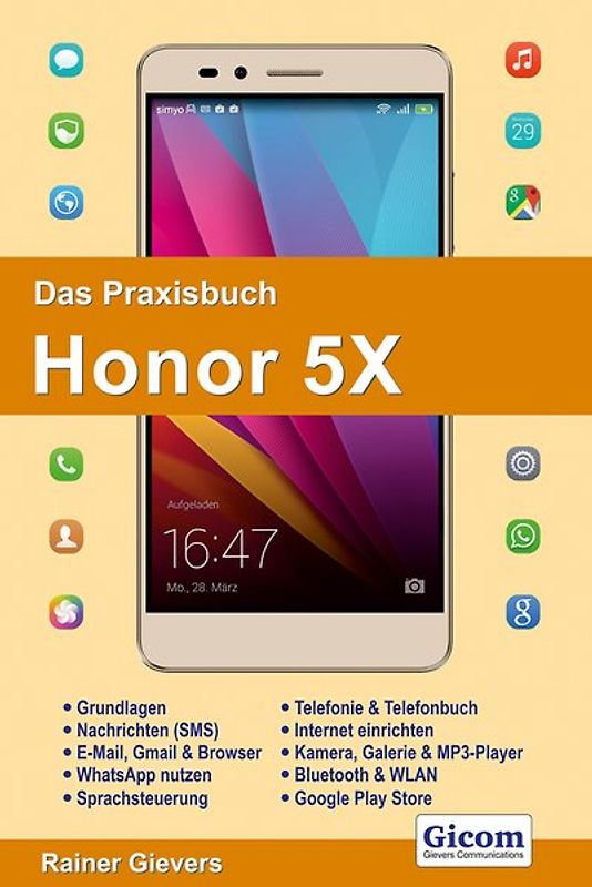 Das Praxisbuch Honor 5X - Handbuch für Einsteiger