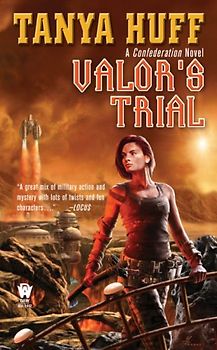 Valor's Trial: A Confederation Novel (Valor Novel) - Tanya Huff
