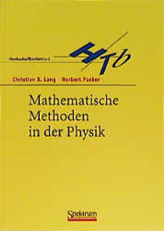 Mathematische Methoden in der Physik