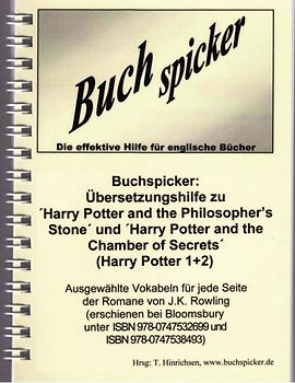 Buchspicker: Übersetzungshilfe zu "Harry Potter and the Philosopher's Stone" und "Harry Potter and the Chamber of Secrets" (Harry Potter 1+2)