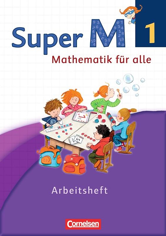Super M - Mathematik für alle - Westliche Bundesländer - Neubearbeitung - 1. Schuljahr