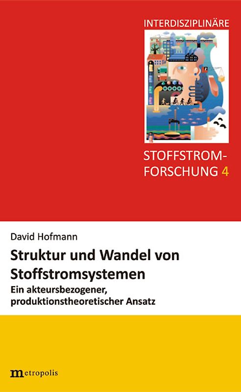 Struktur und Wandel von Stoffstromsystemen