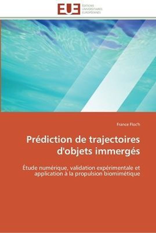 Prédiction de trajectoires d'objets immergés