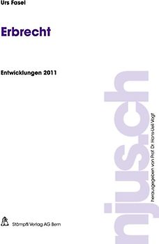 Erbrecht, Entwicklungen 2011