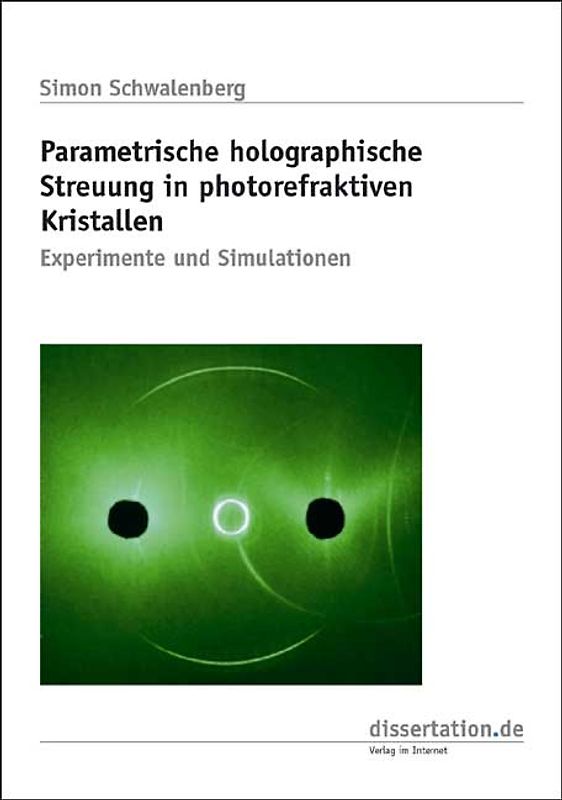 Parametrische holographische Streuung in photorefraktiven Kristallen