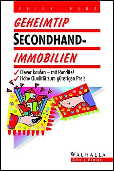 Geheimtip Secondhand-Immobilien