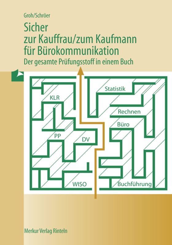Sicher zur Kauffrau /zum Kaufmann für Bürokommunikation