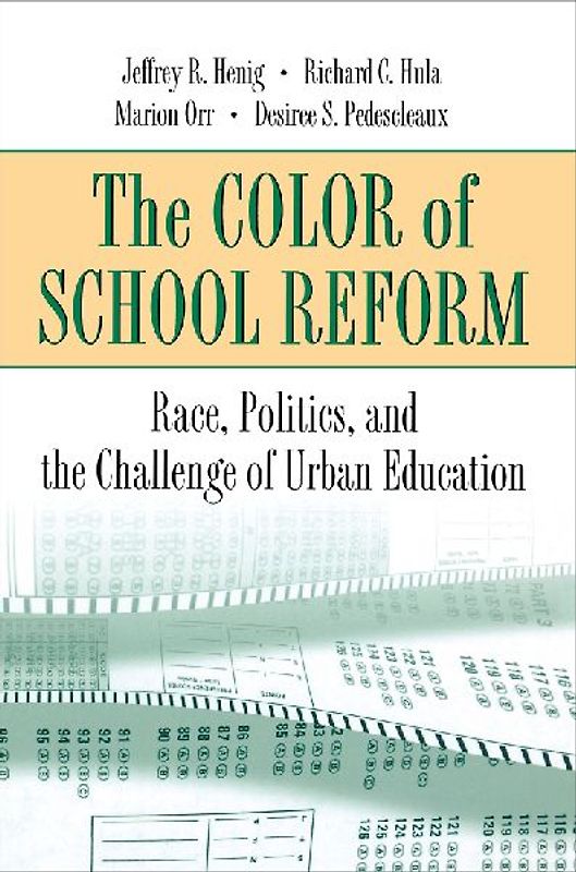 The Color of School Reform