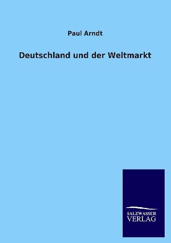 Deutschland und der Weltmarkt