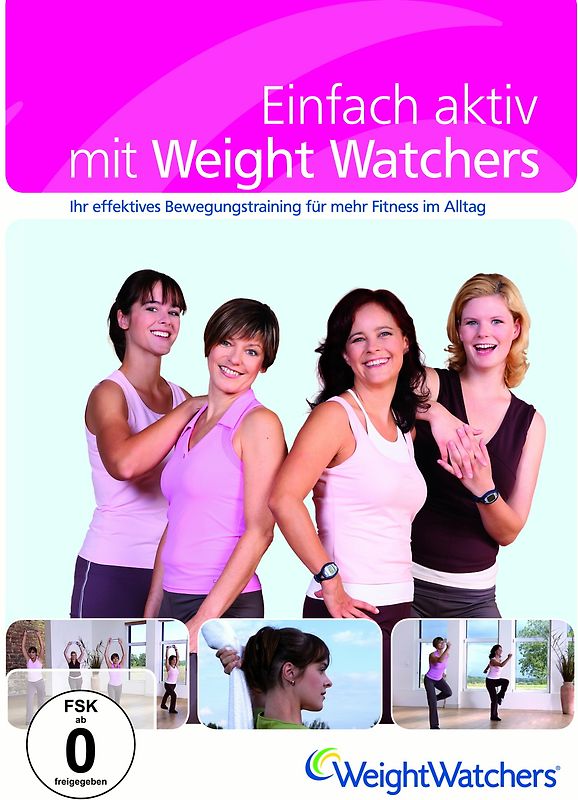 Einfach aktiv mit Weight Watchers - Ihr effektives Bewegungstraining für mehr Fitness im Alltag DVD