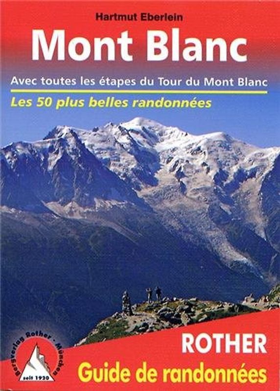 Mont Blanc (Guide de randonées)