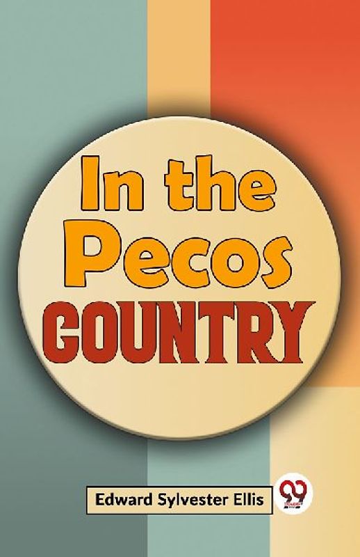 In The Pecos Country